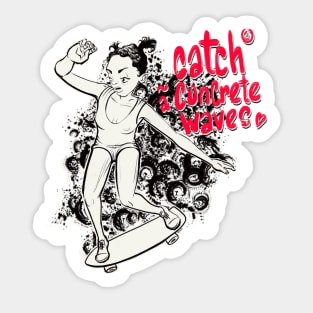 Catch a concrete waves Sticker